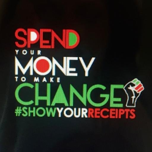 We're inviting people to shop at Black-owned businesses & upload pictures of their receipts with the hashtag #ShowYourReceipts (with an s)