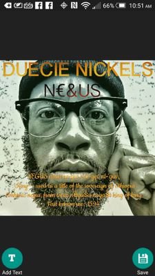 DuecieNickels's profile picture. It's A Blessing for A Black Man to live to see twenty-five(Duecie Nickels) & beyond, any man for that matter!
Be Your Best & Get Your Money!