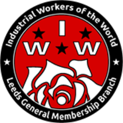 Leeds General Membership Branch of the Industrial Workers of the World. The IWW is a member-run union for all.
https://t.co/oo13pzCcIb
leeds@iww.org.uk