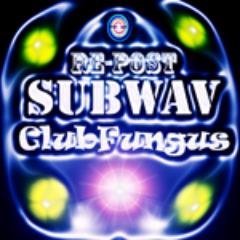 Subwav Clubfungus Artist Support