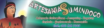 Artesania y Cafeteria Sumindoco, les ofrece todo en Gastronomia y Artesanías Somondocana