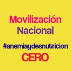 La Movilización Nacional Anemia y Desnutrición Cero es una iniciativa que busca erradicar estos dos graves problemas que afectan a la niñez peruana.