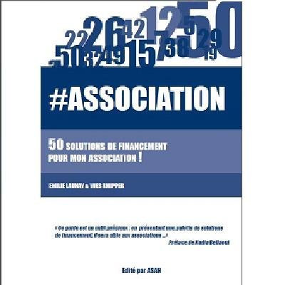 financermonasso's profile picture. 50 solutions pour #financerMonAsso 
Préface @nbellaoui présidente @lemouvementasso
édité par @CollectifASAH
#association #financement #asso