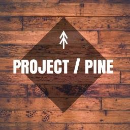 PROJECT / PINE