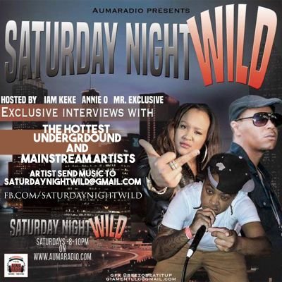 WELCOME TO SATURDAY NIGHT WILD HOSTED BY KE KE, ANNIE O., & MR. EXCLUSIVE EACH AND EVERY SATURDAY FROM 8-10 ON http://t.co/6LIVjwox94