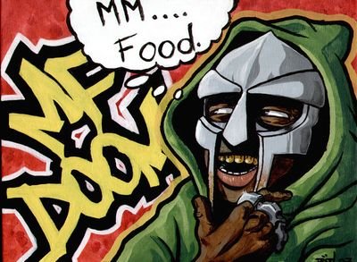 i love NYC, Hip Hop & food. 
So i love MF DOOM.