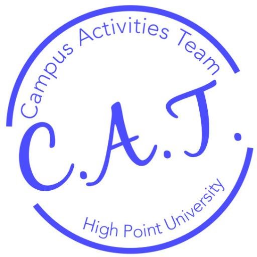 Official High Point University Campus Activities Team (C.A.T.) Twitter Follow Us on Instagram @HPUCAT