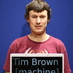 Tim Brown (@timb_machine) Twitter profile photo Tim Brown (@timb_machine) Twitter profile photo