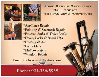 Specialize in Residential Heating & Air repair and home maintenance Honest/Reliable Service Tel.901-336-5938