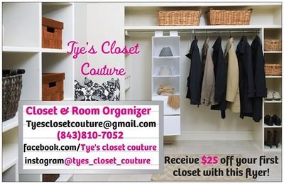 Closet and room organizing
Tyesclosetcouture@gmail.com
(843) 810-7052