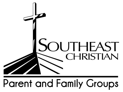 Parenting and Family Groups Ministry of Southeast Christian Church in Louisville, KY.