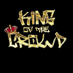 King of the Crowd (@KingoftheCrowd1) Twitter profile photo