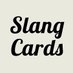 Slang Cards (@slangcards) Twitter profile photo