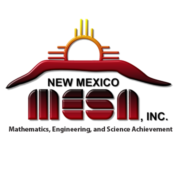 New Mexico Mathematics, Engineering, Science Achievement, Inc. (NM MESA) prepares middle and high school students for college majors and careers in STEM  fields