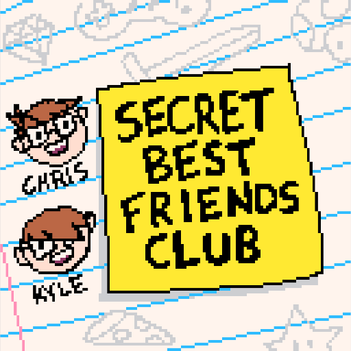 The Secret Best Friends Club podcast! Video games and game design chat with Chris and Kyle.