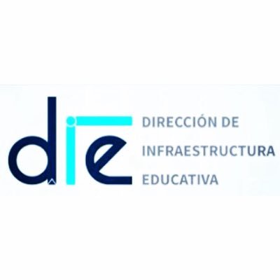 Dirección de Infraestructura Educativa.