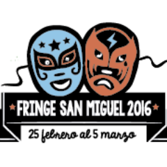 El primer Fringe bilingüe en América Latina y único en México. 25 febrero - 5 marzo 2016 #FringeSMA2016 #EsPuroTeatro #TerceraEdición #FringeLibre