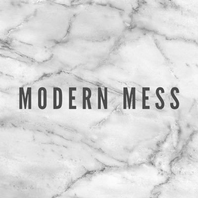 Modern Mess