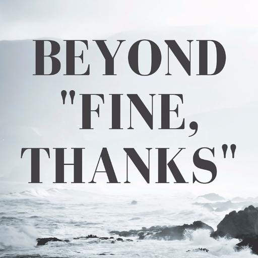 BeyondFineThank's profile picture. Helping families navigate change and challenges, big and small, by sharing stories and providing resources