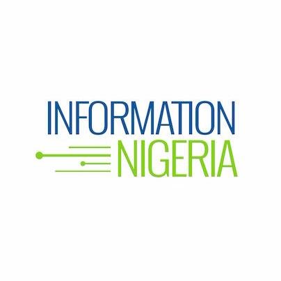 Nigeria's No. 1 Information Portal. 👉🏽 Email 📩: contact@informationnigeria.org