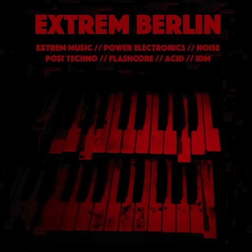 Extreme Music // Power Electronics // Noise // Acid // IDM // Flashcore //
Post Techno //