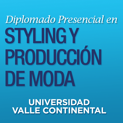 Página oficial del Diplomado en Moda y Styling de la Universidad Valle Continental.