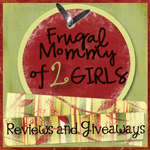 Frugal Mommy of 2 Girls is review & giveaway site devoted to helping moms & their families. Read our
honest product reviews & enter our giveaways.