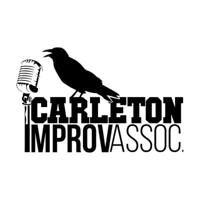Nothing rhymes with improv in ottawa better than Carleton Improv Association!