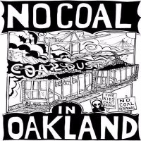 No Coal In Oakland (@nocoalinoakland) 's Twitter Profile Photo