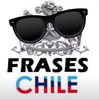 Frases Chile (@fraseschileCL) / Twitter