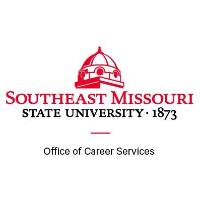 Office of Career Services at Southeast Missouri State University Academic Hall 057 * 573-651-2583
