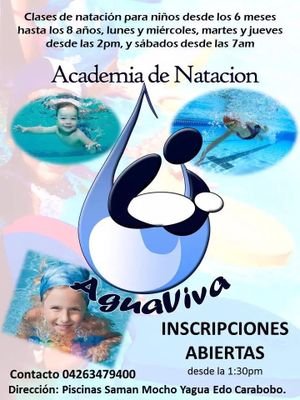 Natación para bebes 6 meses a 23 meses, niños 2 a 8 años,Natación para adultos. (tardes—fines  semana) 04263479400.