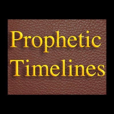 Prophetic Timelines
