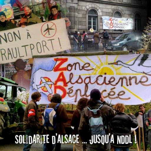 Collectif Alsace de soutien aux opposant à l'aéroport de Notre-Dame-des-Landes la #ZAD / #NDDL #ACIPA #Convergence #GPII #GCO #Testet #BURE  #A31bis #A45 et (+)