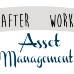 Afterwork Asset Management pour les professionnels de la gestion d'actifs #assetmanagement 
Event créé par @RCretinon et @JagielskiCarine