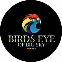 Birds Eye Of Big Sky(@BirdsEyeBigSky) 's Twitter Profile Photo