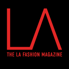 The LA Fashion Magazine - #lafm #LAfashion