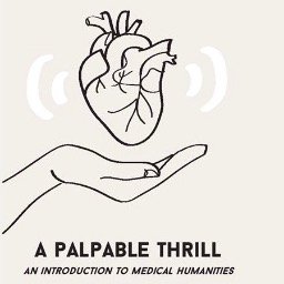APalpableThrill's profile picture. a (rad) medical humanities conference & coffeehouse; may 7-8; Hamilton, Ontario; ft. scholars, artists, writers, educators, doctors, students & more.