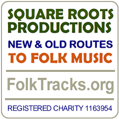 New and old routes to folk music. Charity celebrating Anglo-American folk music heritage