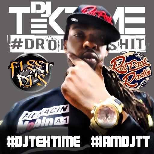 IG/djtektime  SnapChat/djtektime
#IAMDJTT #NYFleetDJs #NerveDJs
Mobile App: DJTekTime