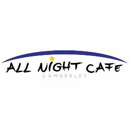 Camberley All Night Café, An All night café that is open Monday to Thursday, Saturday (9pm till 8am), Friday (10pm till 8am), Sunday (7pm till 8am)