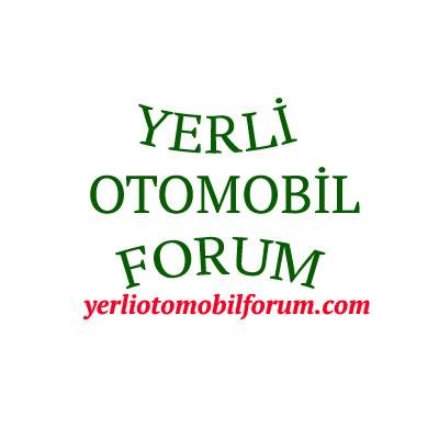 #YerliOtomobil
#YerliOto
#YerliOtomobilForum