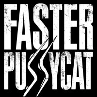 Faster Pussycat(@fasterpussycat) 's Twitter Profileg