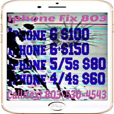 Fixing Iphones in 803 for Cheap!! Fast Service!!