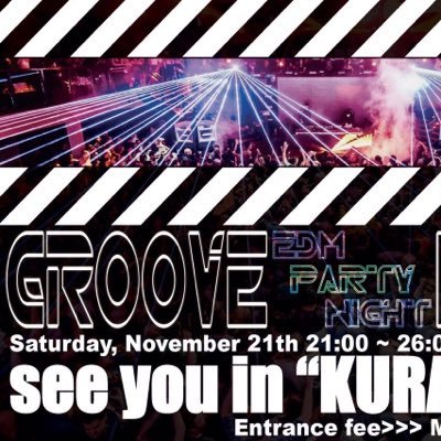 第3回目を迎えるGroove!!2/27 土曜日にKURATOで開催★まさかの今回は東京からスペシャルゲストDJ Tygaが参戦★激アツな夜になりそうです！！