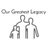 Our Greatest Legacy