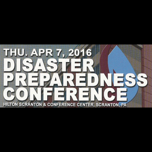 NEPA's Disaster Preparedness Conference - A joint Project of the Business Development Program of the Lackawanna County Chamber and Luzerne County Chamber