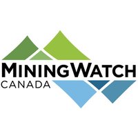 MiningWatch Canada(@MiningWatch) 's Twitter Profile Photo