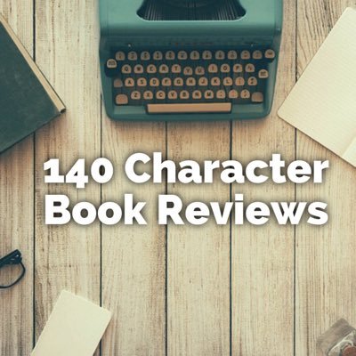 Welcome! I'll be reviewing books in just 140 characters! Hope you all enjoy and please feel free to recommend books to be reviewed!