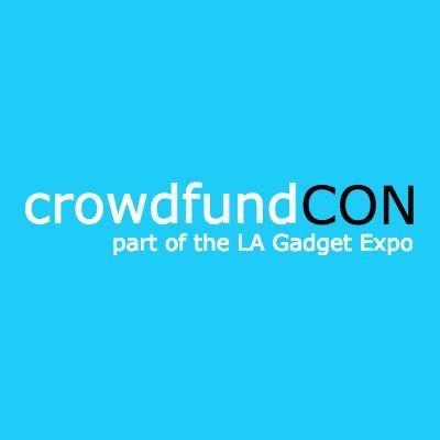 CrowdfundCon is where gadget makers can demo their prototypes and get backers on-site: 11/19/16 + 11/20/16